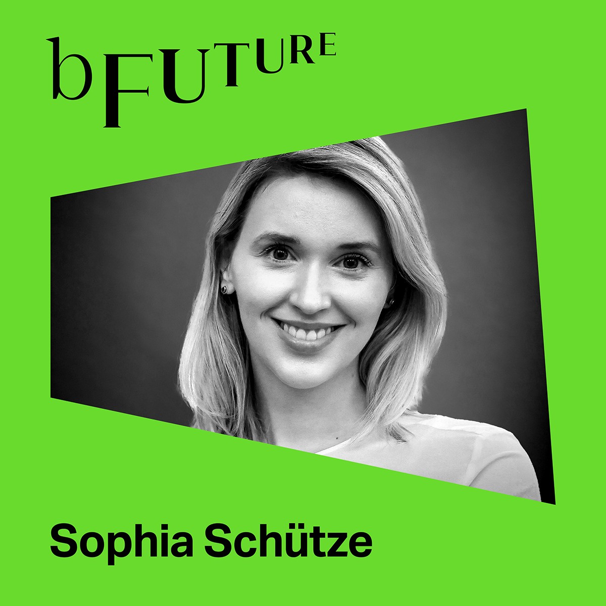 bFuture meets Sophia Schütze - Nachhaltigkeit, Bier und Unternehmertum